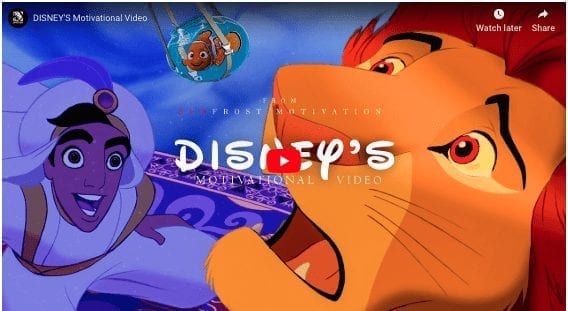 Motivational Disney Montage