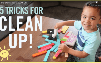 5 Tricks To Get Kids To Clean Up