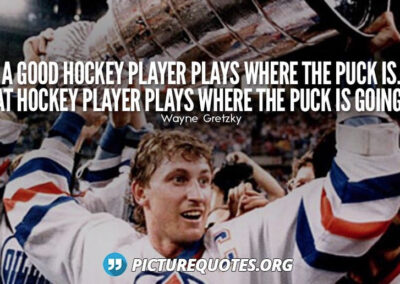 wayne gretzky words of wisdom quotes