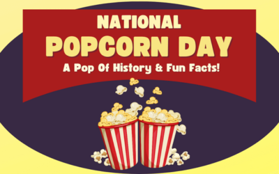 Celebrate National Popcorn Day