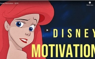 Motivational Disney Montage