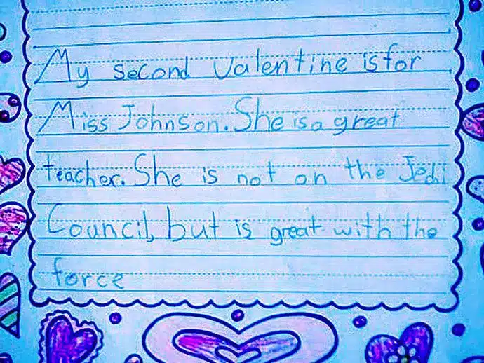Funny-Kids-Valentine-Note Valentine’s Day note from a child to their teacher, humorously comparing her to a Jedi using the Force