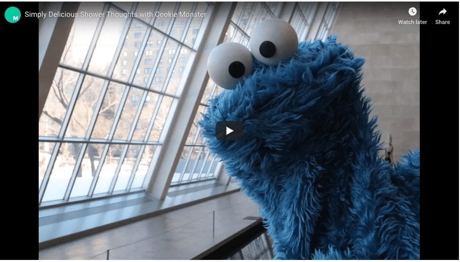 Cookie Monster: Shower Thoughts