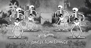 Walt Disney’s The Skeleton Dance 💀