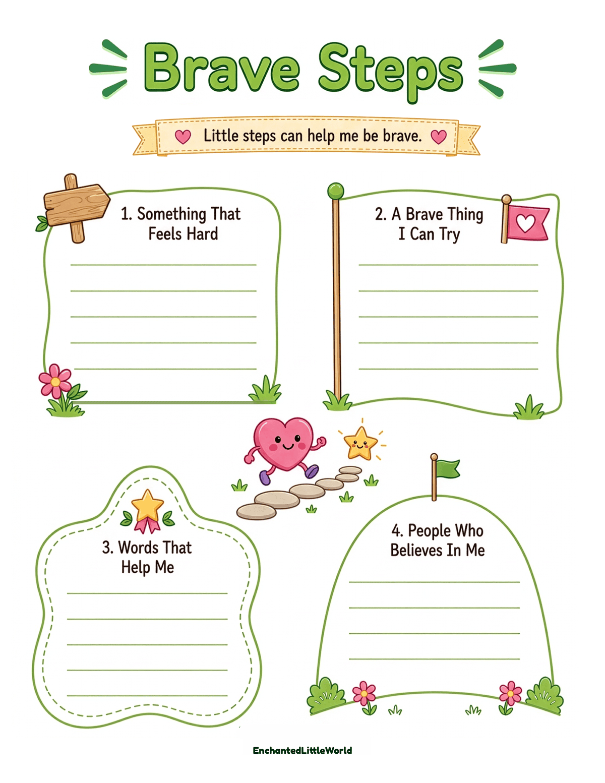 free-SEL-worksheet-for-kids-6 β’ Enchanted Little World Brave Steps title with four sections for kids: 1) Something That Feels Hard, 2) A Brave Thing I Can Try, 3) Words That Help Me, 4) People Who Believe In Me, in a colorful garden design