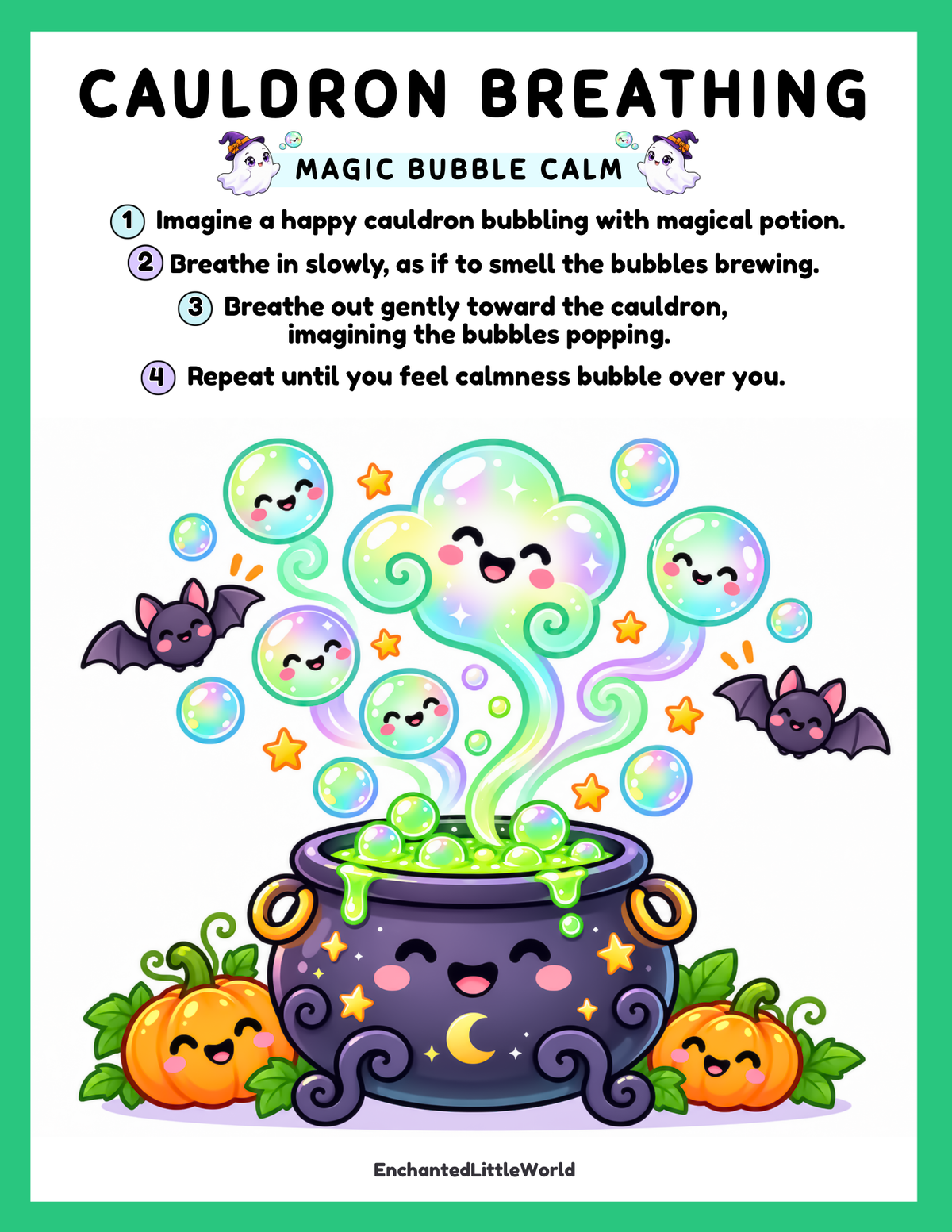 free-printable-cauldron-breathing-exercise-for-kids β’ Enchanted Little World Poster titled Cauldron Breathing: Magic Bubble Calm showing a bubbling cauldron releasing colorful bubbles with pumpkins and bats, plus breathing steps.